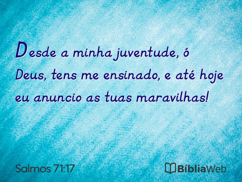 Salmos 71:17 em imagem para compartilhar