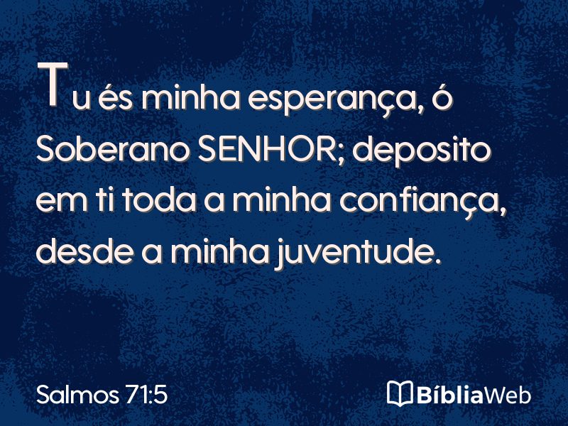 Salmos 71:5 em imagem para compartilhar