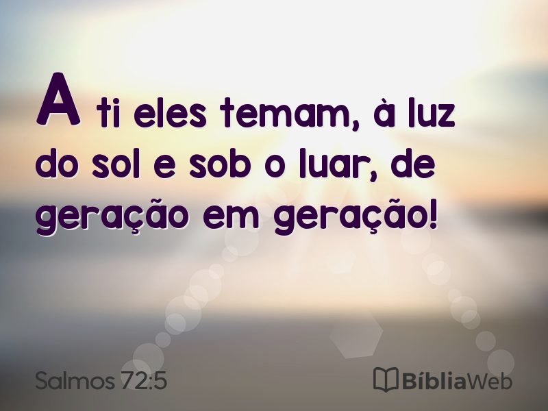 Salmos 72:5 em imagem para compartilhar