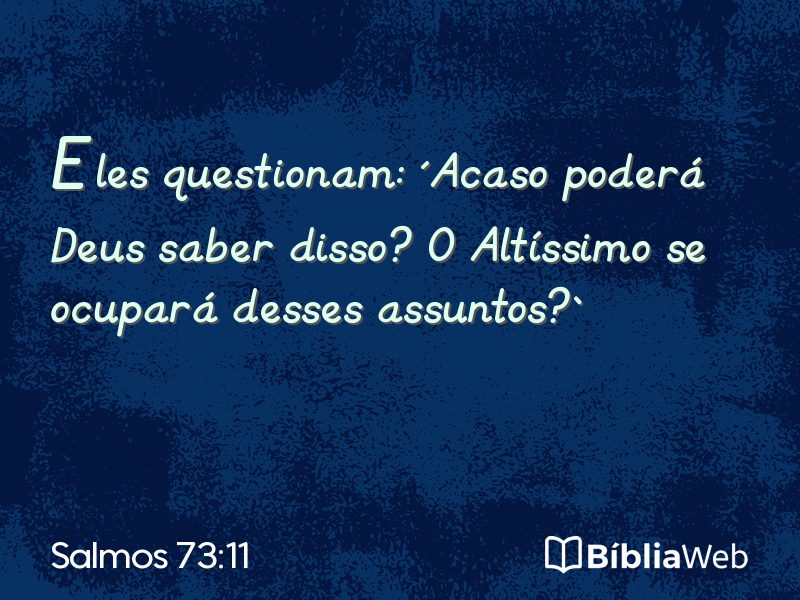 Salmos 73:11 em imagem para compartilhar