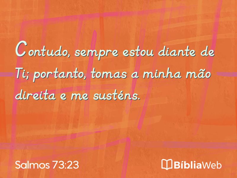 Salmos 73:23 em imagem para compartilhar