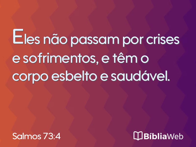 Salmos 73:4 em imagem para compartilhar