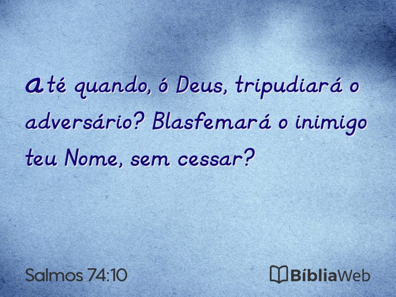 Salmos 74:10 em imagem para compartilhar