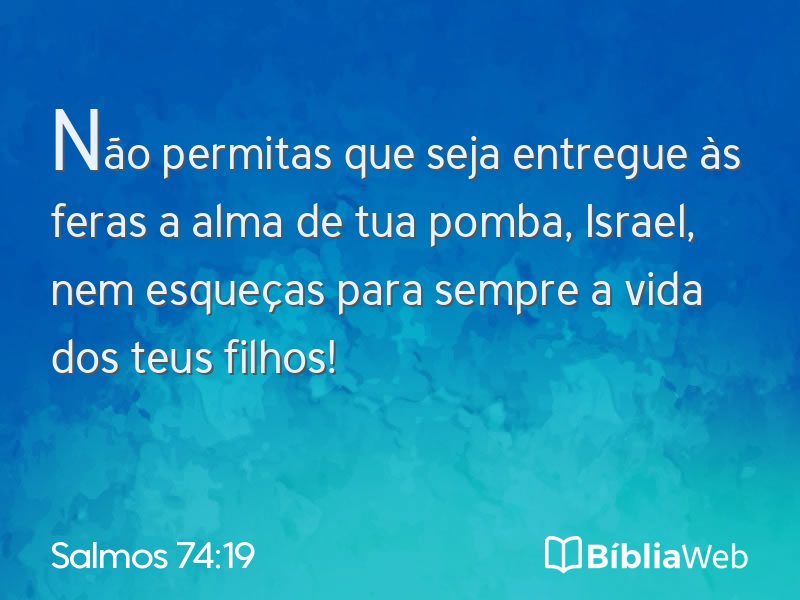 Salmos 74:19 em imagem para compartilhar