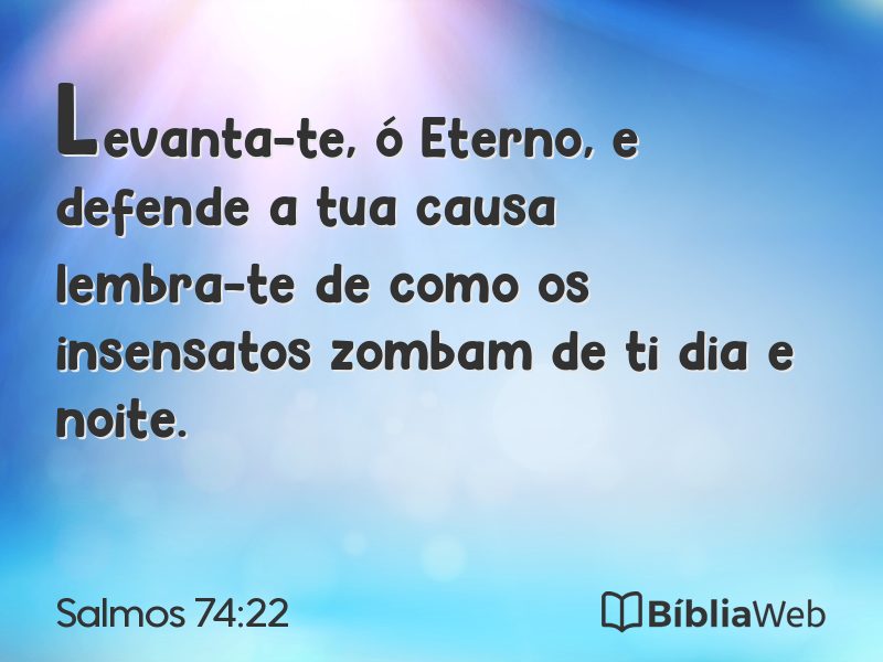 Salmos 74:22 em imagem para compartilhar