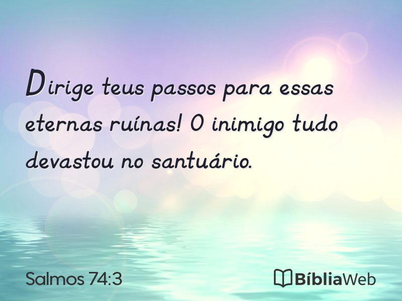 Salmos 74:3 em imagem para compartilhar