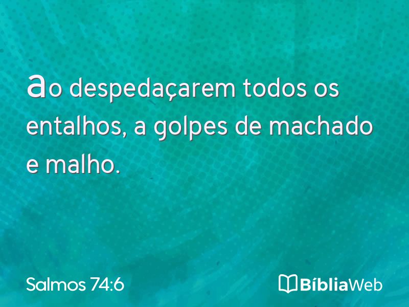 Salmos 74:6 em imagem para compartilhar