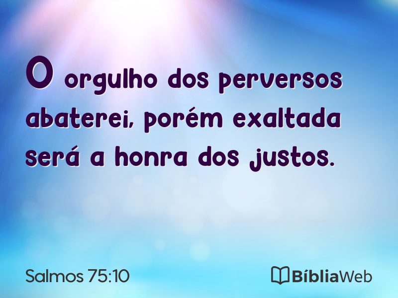 Salmos 75:10 em imagem para compartilhar