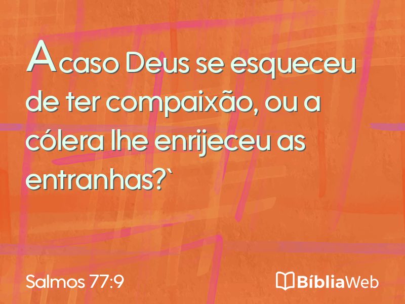 Salmos 77:9 em imagem para compartilhar