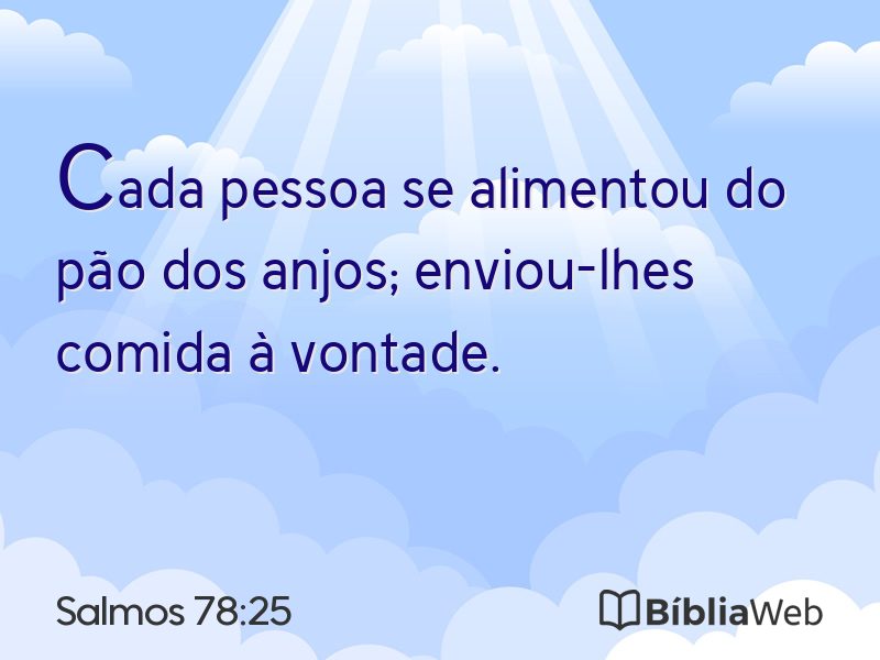 Salmos 78:25 em imagem para compartilhar