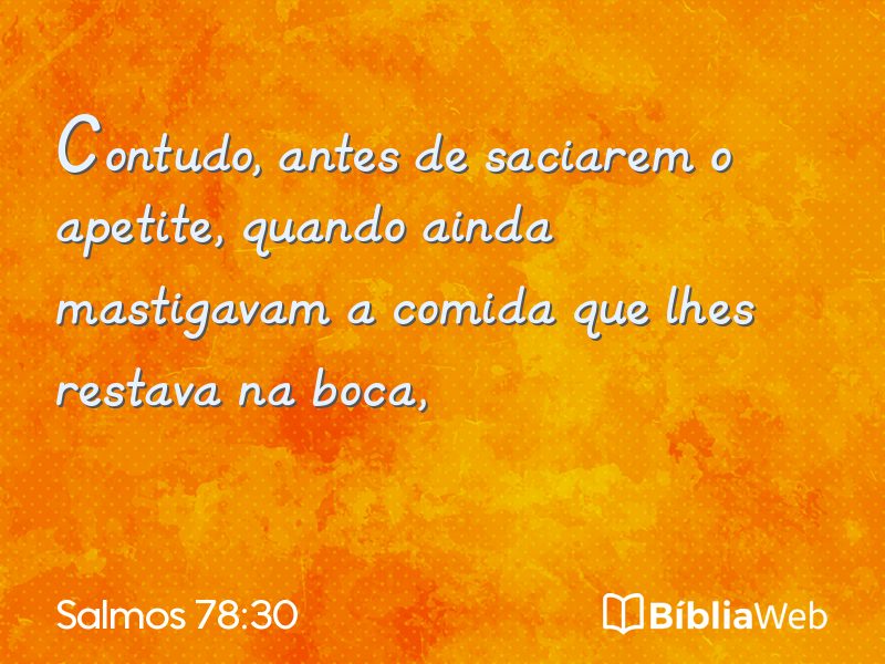 Salmos 78:30 em imagem para compartilhar