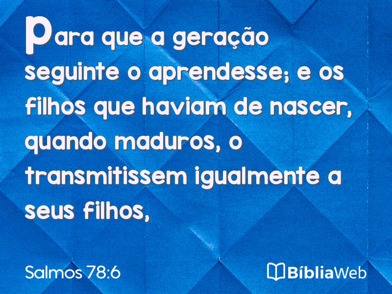 Salmos 78:6 em imagem para compartilhar