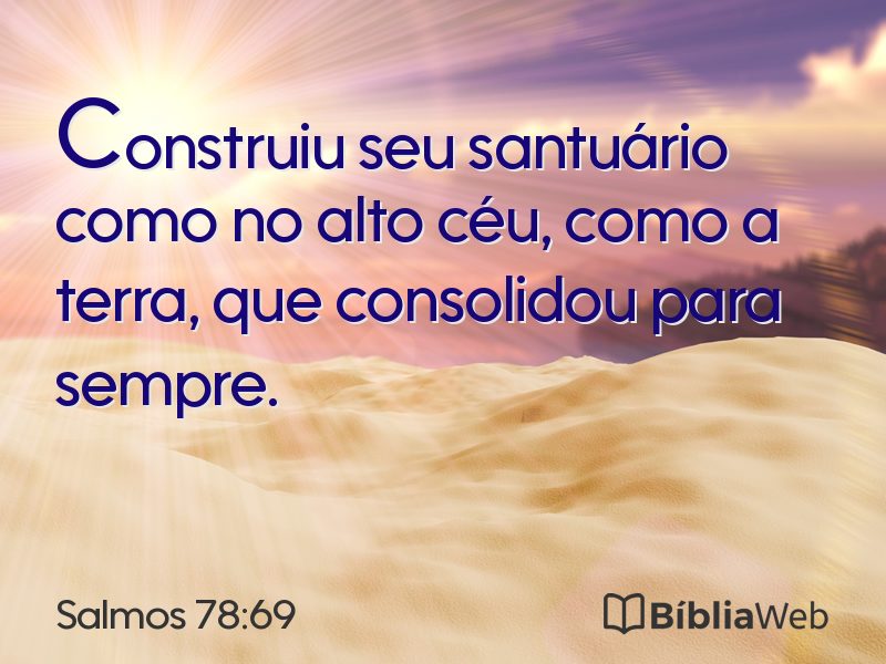 Salmos 78:69 em imagem para compartilhar
