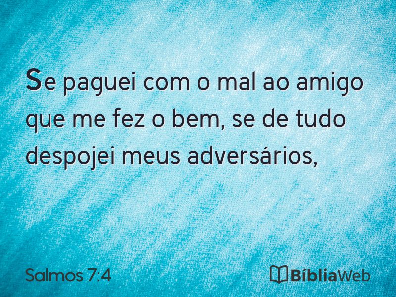 Salmos 7:4 em imagem para compartilhar