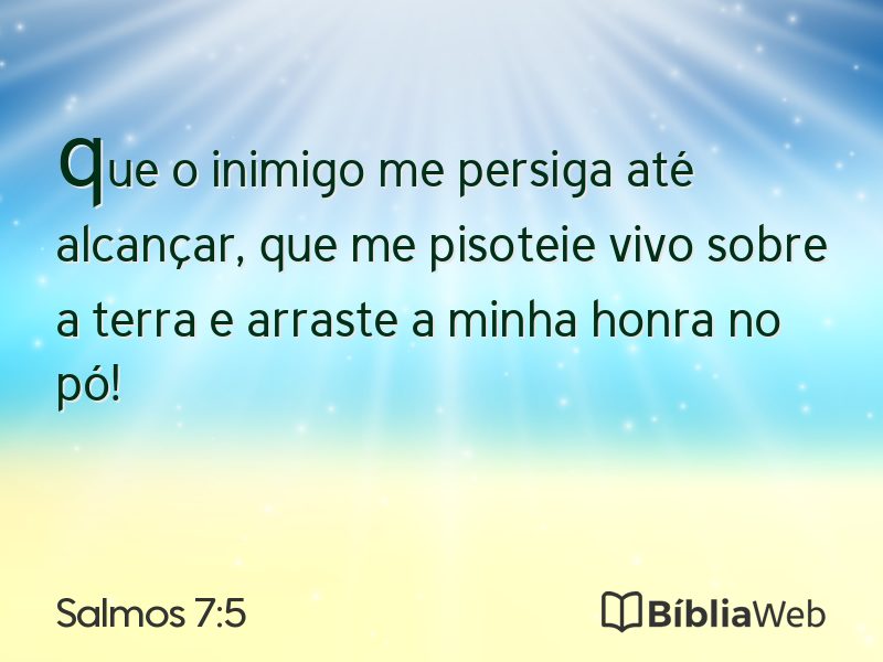 Salmos 7:5 em imagem para compartilhar