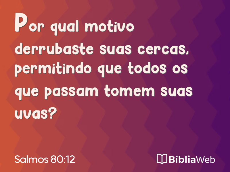 Salmos 80:12 em imagem para compartilhar