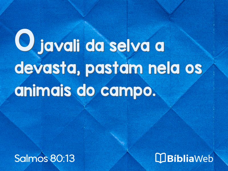Salmos 80:13 em imagem para compartilhar