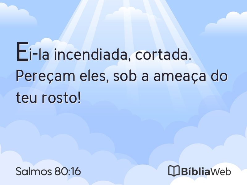 Salmos 80:16 em imagem para compartilhar