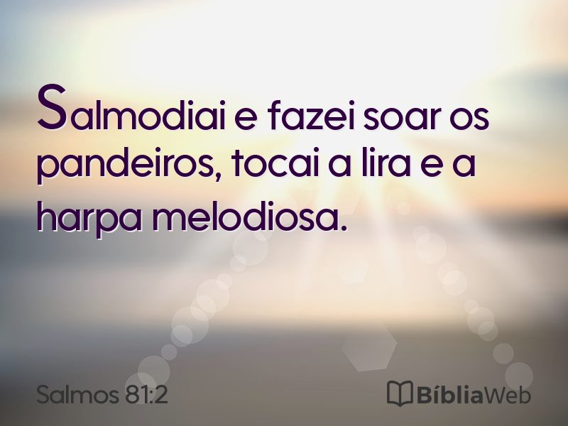 Salmos 81:2 em imagem para compartilhar