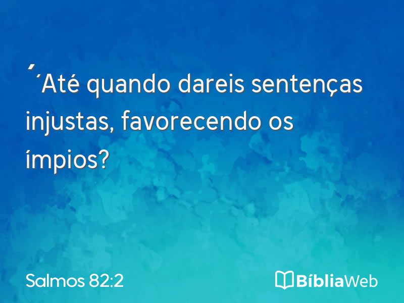 Salmos 82:2 em imagem para compartilhar