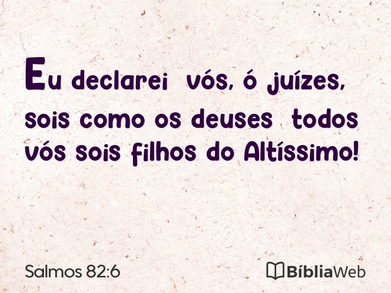 Salmos 82:6 em imagem para compartilhar
