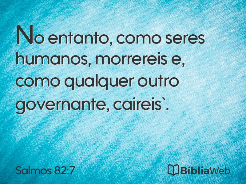 Salmos 82:7 em imagem para compartilhar