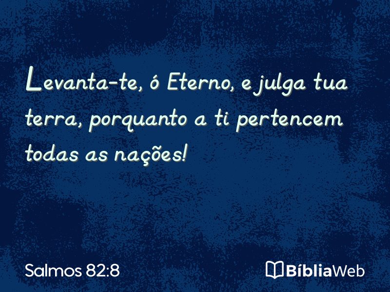 Salmos 82:8 em imagem para compartilhar
