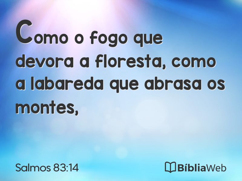 Salmos 83:14 em imagem para compartilhar