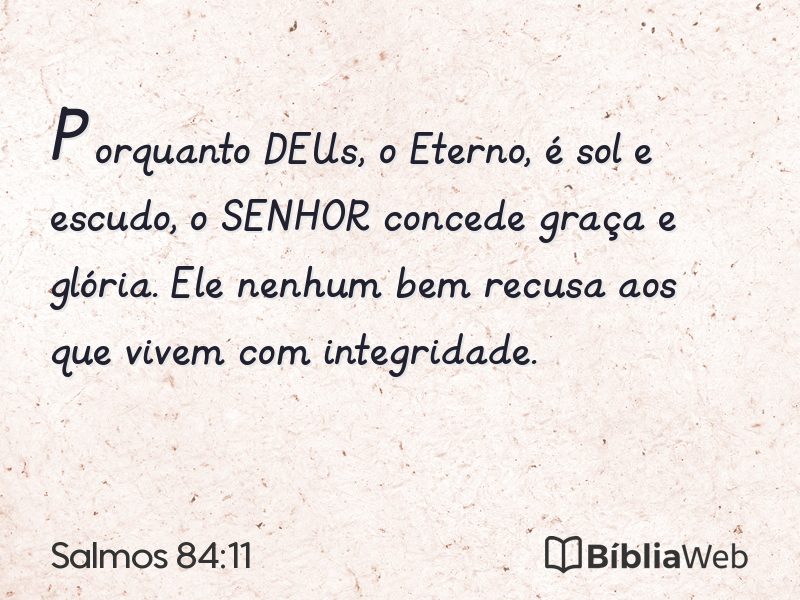 Salmos 84:11 em imagem para compartilhar