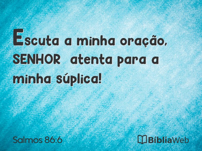 Salmos 86:6 em imagem para compartilhar