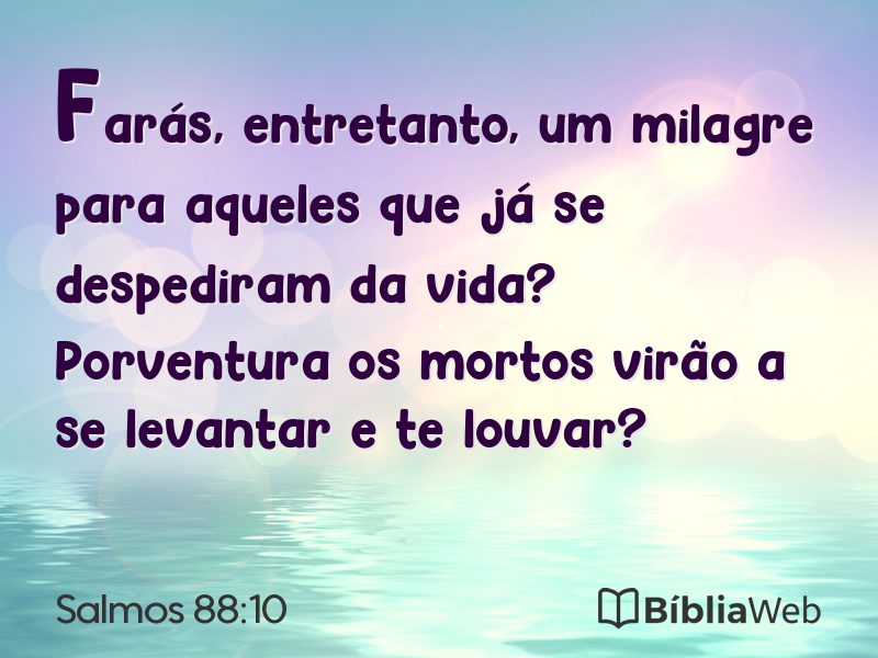 Salmos 88:10 em imagem para compartilhar