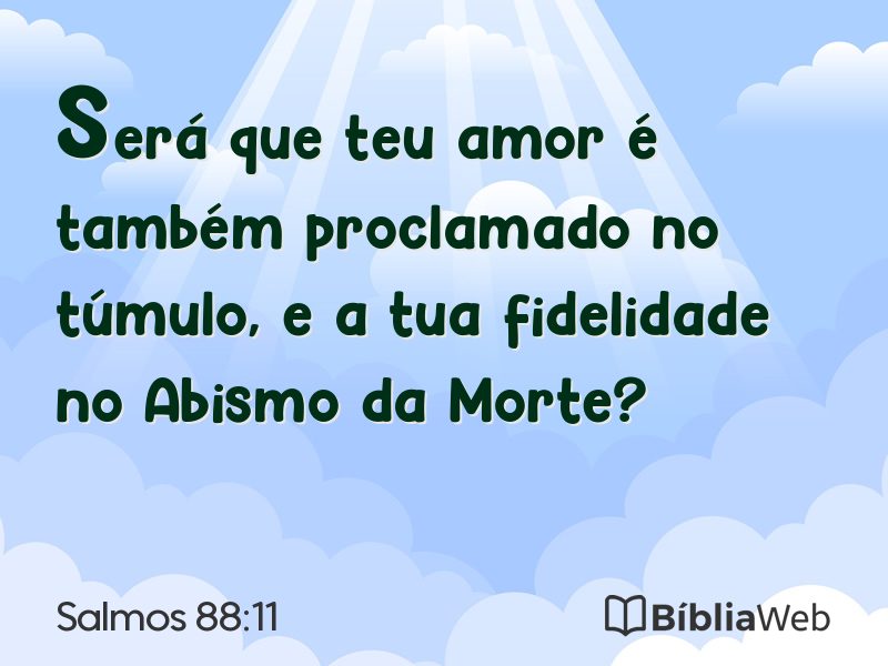 Salmos 88:11 em imagem para compartilhar