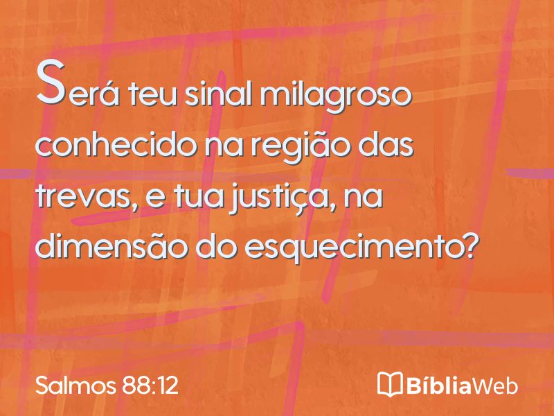 Salmos 88:12 em imagem para compartilhar