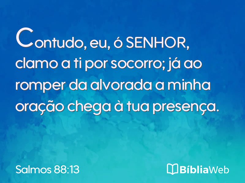 Salmos 88:13 em imagem para compartilhar