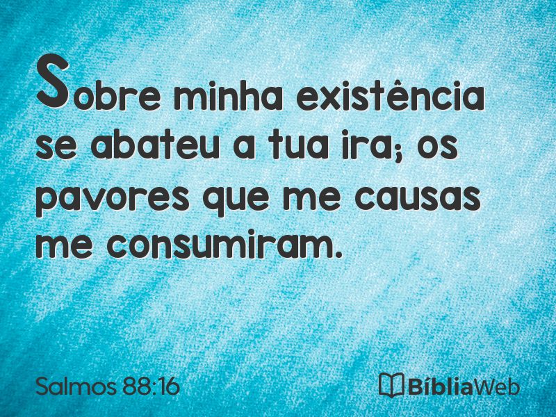 Salmos 88:16 em imagem para compartilhar