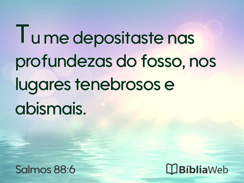 Salmos 88:6 em imagem para compartilhar