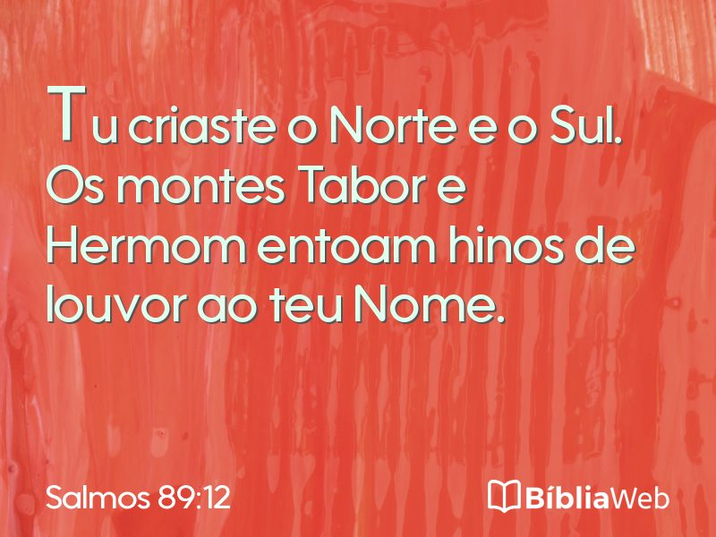 Salmos 89:12 em imagem para compartilhar