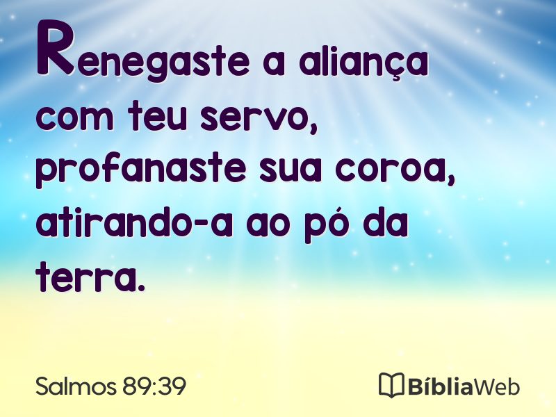Salmos 89:39 em imagem para compartilhar