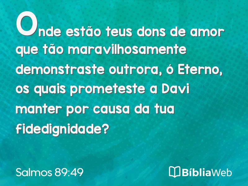 Salmos 89:49 em imagem para compartilhar