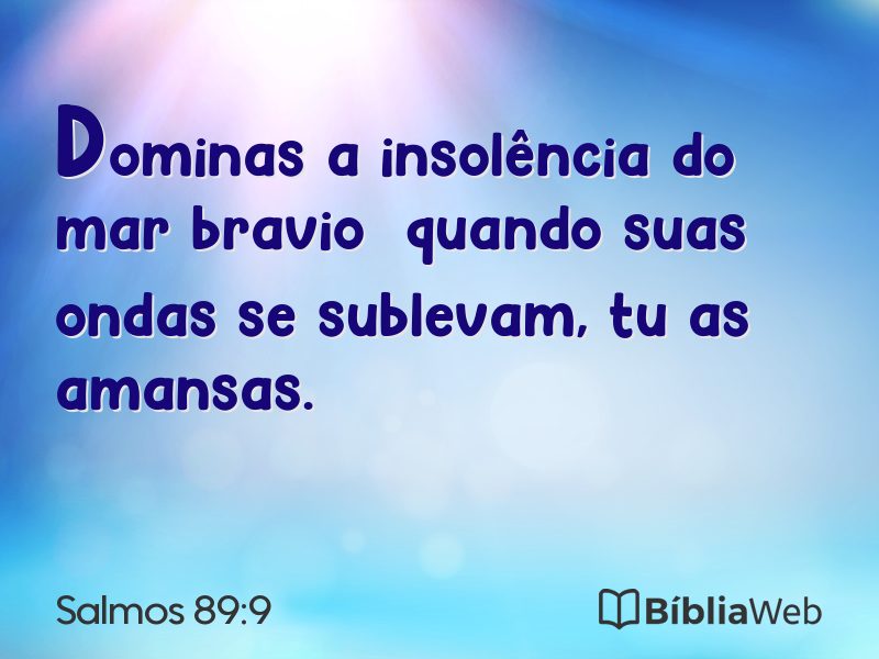 Salmos 89:9 em imagem para compartilhar