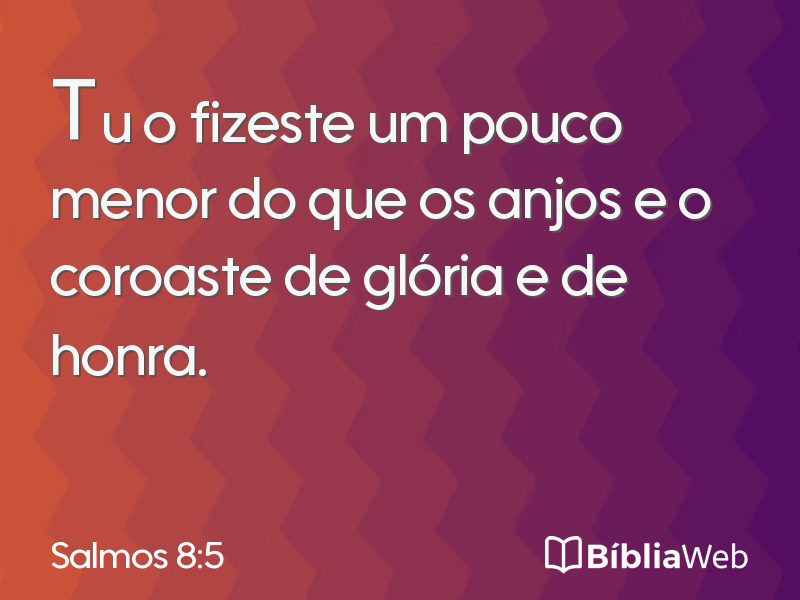 Salmos 8:5 em imagem para compartilhar
