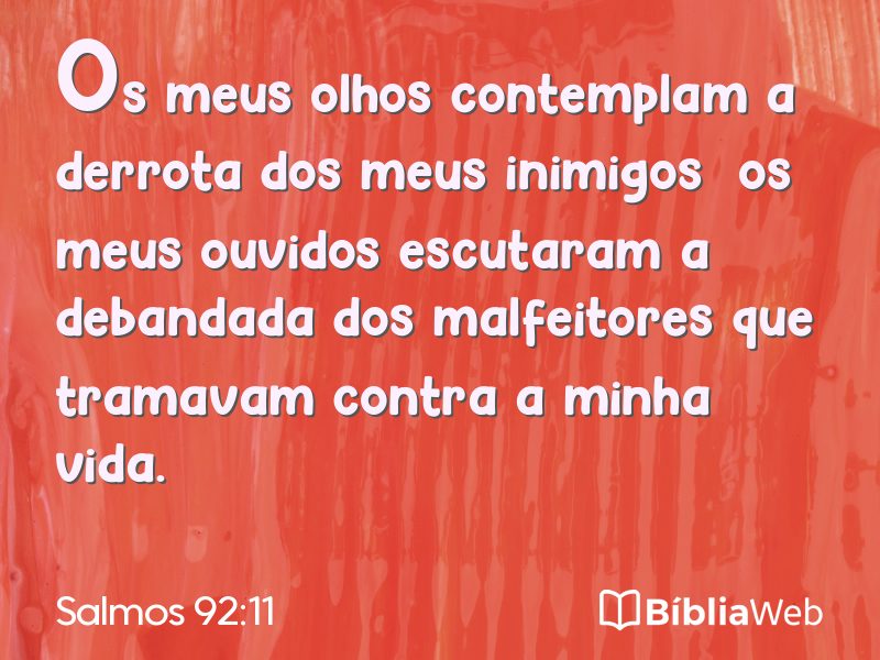 Salmos 92:11 em imagem para compartilhar