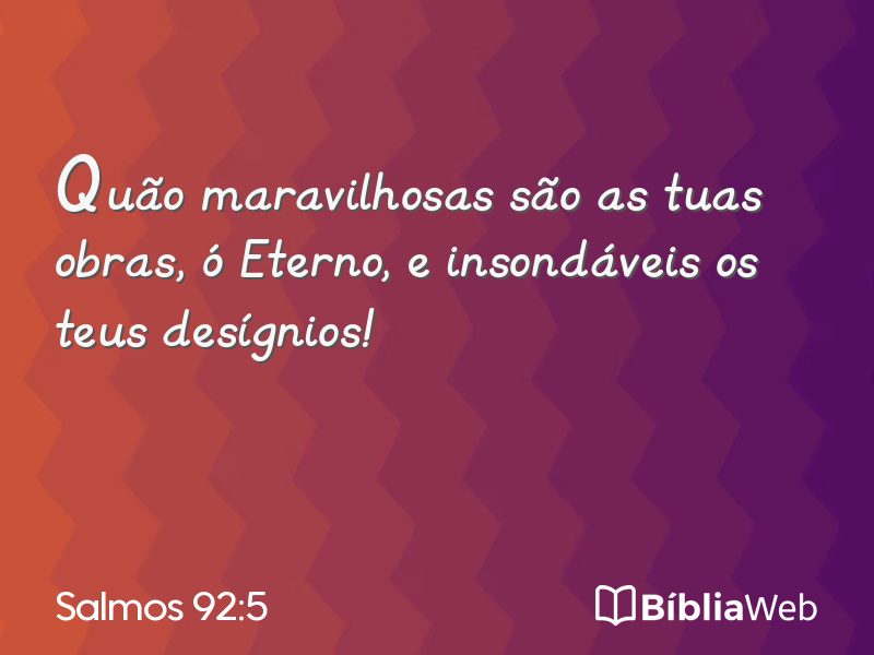 Salmos 92:5 em imagem para compartilhar