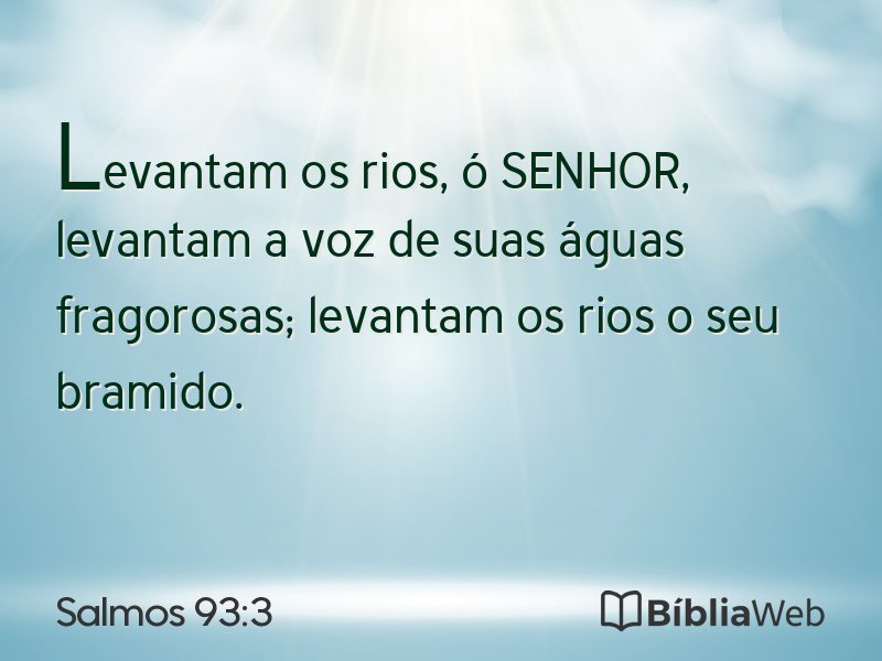 Salmos 93:3 em imagem para compartilhar