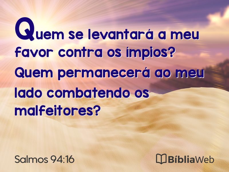 Salmos 94:16 em imagem para compartilhar