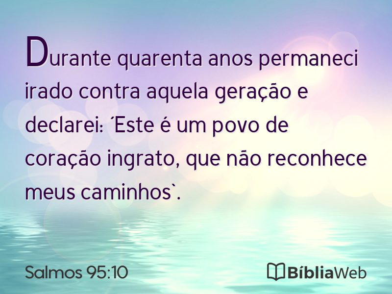 Salmos 95:10 em imagem para compartilhar