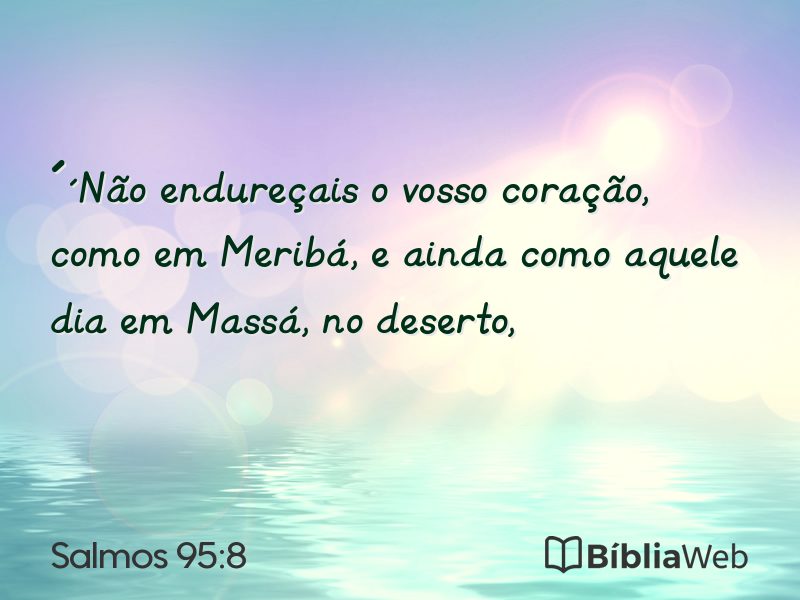 Salmos 95:8 em imagem para compartilhar