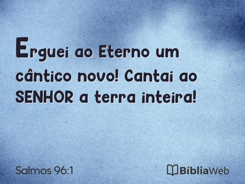 Salmos 96:1 em imagem para compartilhar