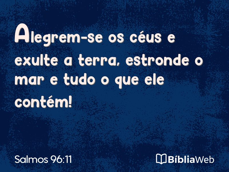Salmos 96:11 em imagem para compartilhar