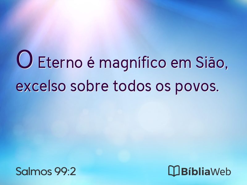 Salmos 99:2 em imagem para compartilhar